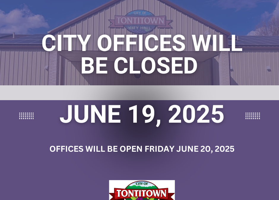 City Offices/Depts closed on June 19, 2025